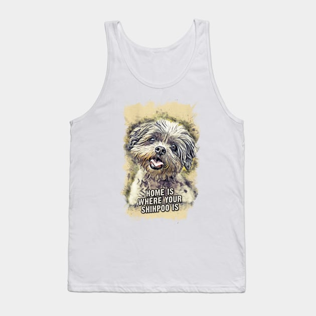 Shihpoo Home is Where Your Dog is Tank Top by Naumovski